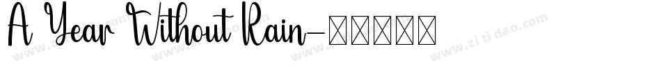A Year Without Rain字体转换